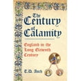 thumbnail image 1 of Pre-Owned The Century of Calamity : England in the Long Eleventh Century (Hardcover), 1 of 1