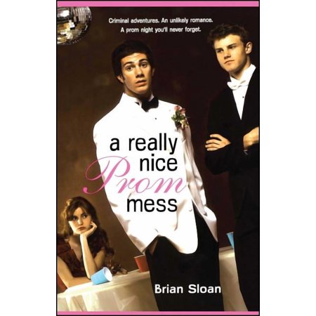 A Really Nice Prom Mess (Paperback)