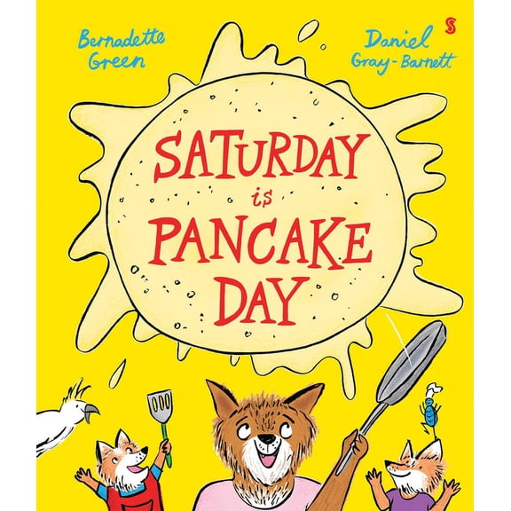 Saturday Is Pancake Day (Hardcover)