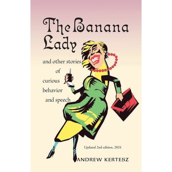The Banana Lady (Paperback)