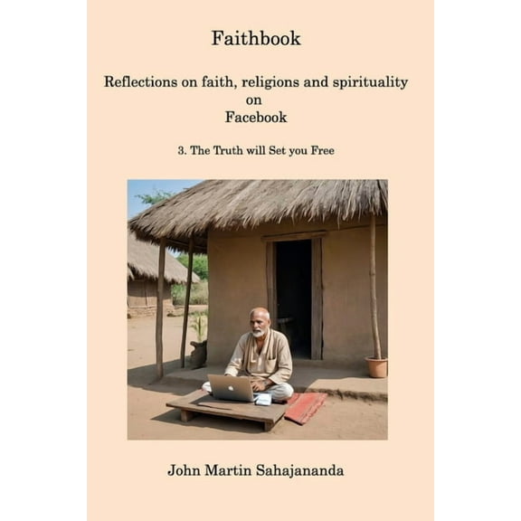 Faithbook 3: The Truth will set you Free, (Paperback)