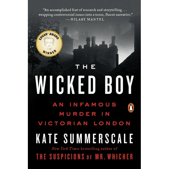 Pre-Owned The Wicked Boy: An Infamous Murder in Victorian London (Paperback) 0143110462 9780143110460