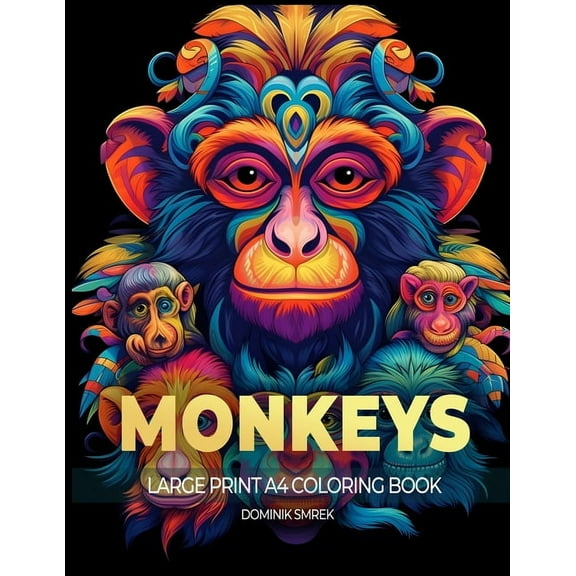 Monkeys: A Large Print A4 Colouring Book, (Paperback)