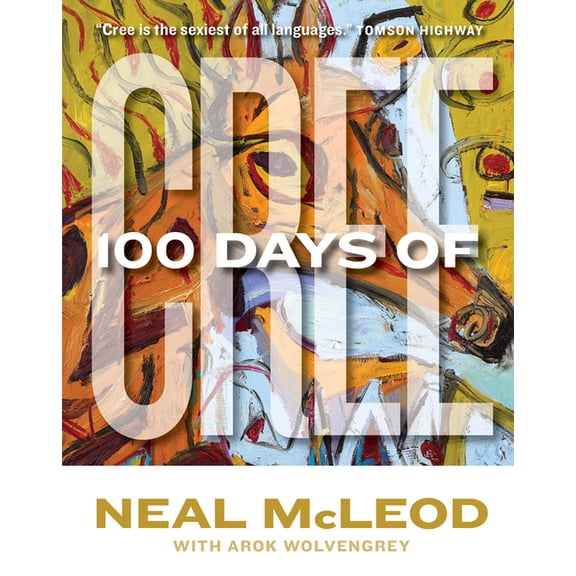 100 Days of Cree, (Paperback)