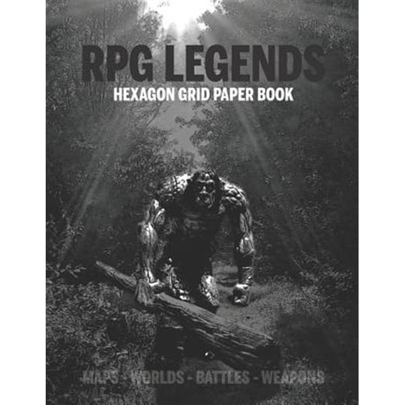 Pre-Owned RPG Legends Hexagon Grid Paper Book: Large Hexagonal Grid for Games, Design, Create Your Unique Maps, Fantasy Worlds and Mythical Characters 8.5x11 In
