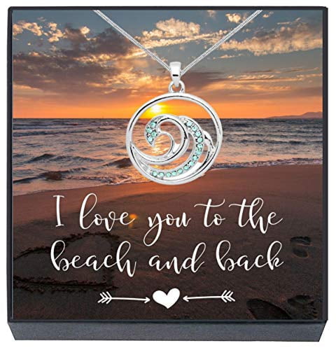 ''I Love You to the Beach and Back' Ocean Wave Necklace Jewelry Gift for Women, Teens, Best Friends, Girlfriend, Lover, Wife Present for Birthday, Anniversary, Christmas Stocking Stuffer Message Card