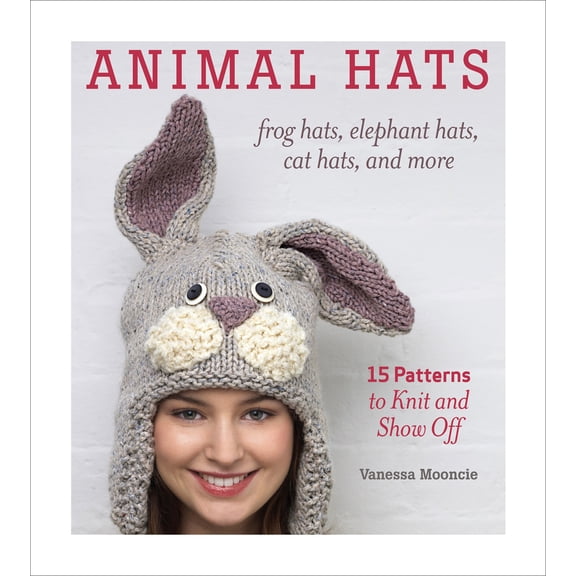 Pre-Owned Animal Hats: Frog Hats, Elephant Hats, Cat Hats, and More (Paperback) 1600859542 9781600859540
