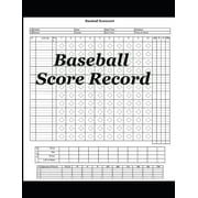 JOSEPH OKENIYI Baseball Score Record: The best Record Keeping Book for Baseball Teams At Any Extent, (Paperback)