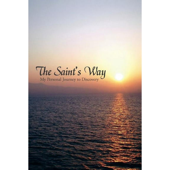 The Saint's Way (Paperback)