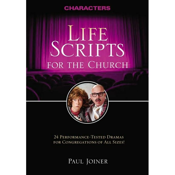 Life Scripts for the Church: Characters, (Paperback)