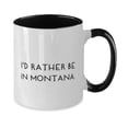 thumbnail image 2 of Motivational Montana Two Tone 11oz Mug, I'd Rather Be in Montana, Gifts For, Present From, Cup For Montana, 2 of 2