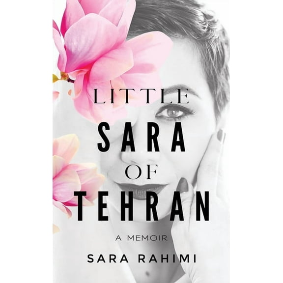 Little Sara of Tehran, (Hardcover)