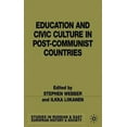 thumbnail image 2 of Education and civic culture in post-communist countries, 2 of 3