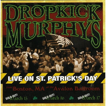 Dropkick Murphys - Live On St. Patrick's Day From Boston, MA - Music & Performance - CD