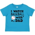 thumbnail image 3 of Inktastic I Watch Baseball with My Dad Boys or Girls Baby T-Shirt, 3 of 5