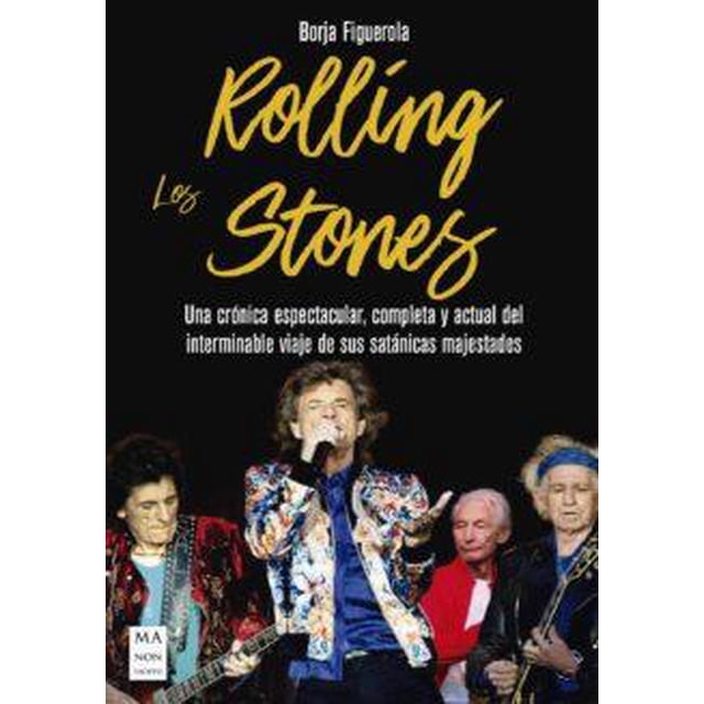 Guía de los Rolling Stones MA NON TROPPO 9788494879944