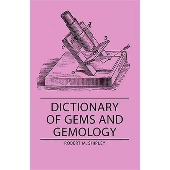 Pre-Owned Dictionary of Gems and Gemology (Paperback)