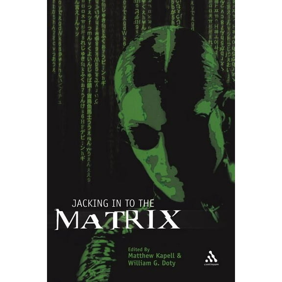 Jacking in to the Matrix, (Paperback)