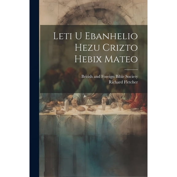 Leti U Ebanhelio Hezu Crizto Hebix Mateo (Paperback)