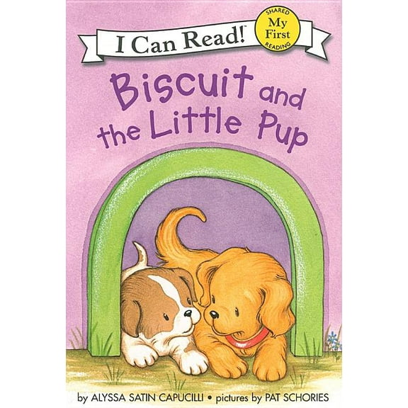 My First I Can Read Biscuit and the Little Pup, (Hardcover)