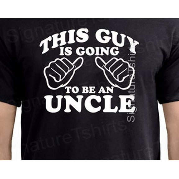 Hot Trending T-Shirt With This Guy Is Going To Be An Uncle Tshirt Uncle T-Shirt Brother Gifts For Uncles Baby Announcement Pregnancy Mens Family T-Shirt Black Blue Design Preview Only