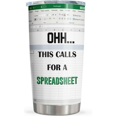 Excel Spreadsheet Tumbler 20oz Funny Accountant Gifts, "This Calls for a Spreadsheet," Ideal for CPA, CFO, Coworkers, Adds Humor to Work Life