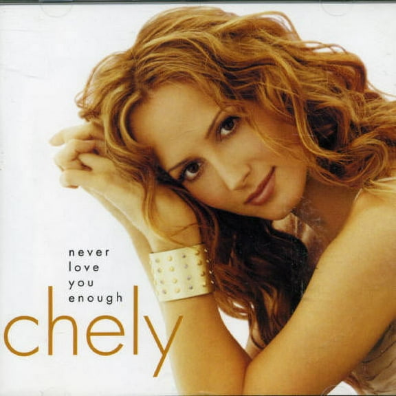 Chely Wright - Never Love You Enough - Country - CD