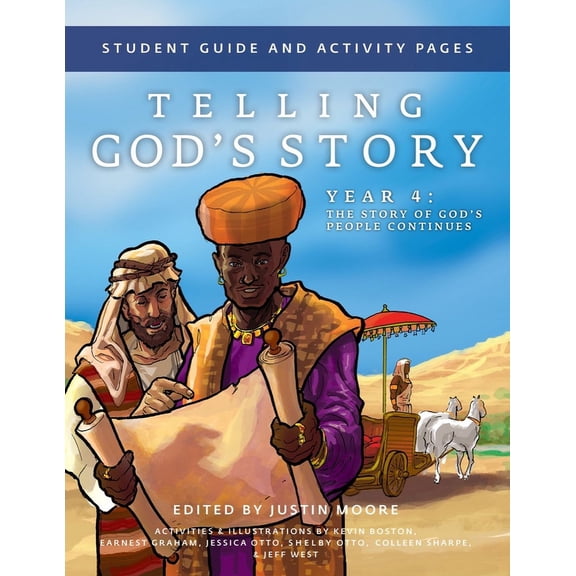 Telling God's Story: Telling God's Story Year 4 Student Guide and Activity Pages: The Story of God's People Continues (Paperback)
