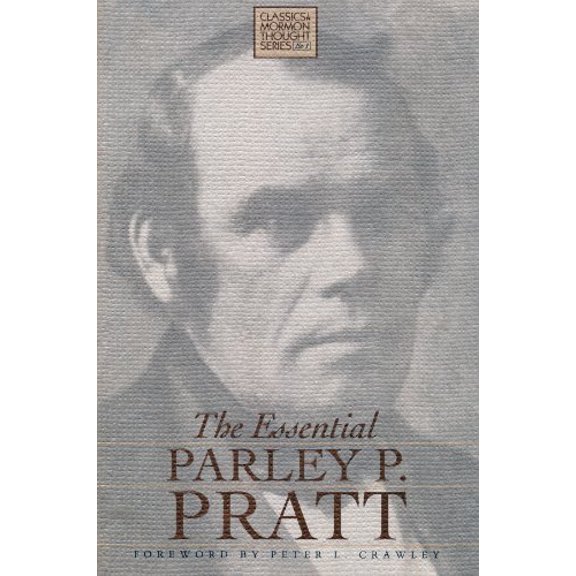 Pre-Owned Essential Parley P. Pratt (Hardcover) 0941214842 9780941214841