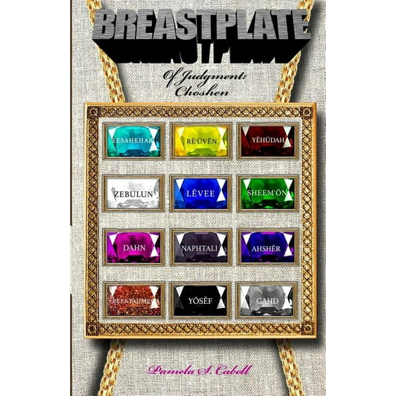 Breastplate of Judgment: Choshen (Paperback)