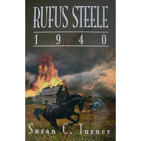 Pre-Owned Rufus Steele 1940 (Unknown) 098228425X 9780982284254