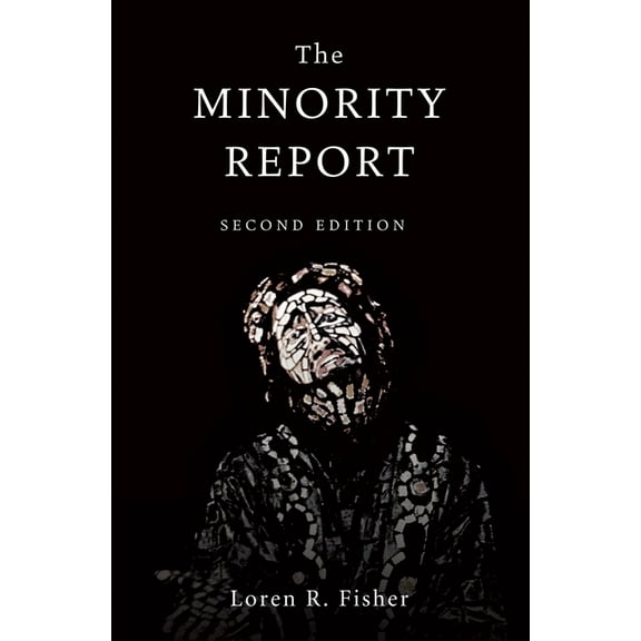 The Minority Report, 2nd Edition (Hardcover)