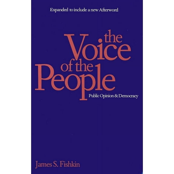 The Voice of the People : Public Opinion and Democracy (Paperback)