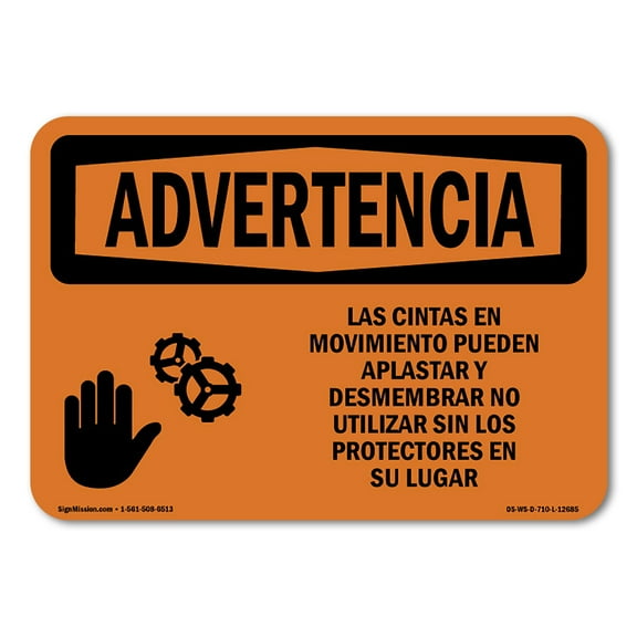 OSHA WARNING Sign - Moving Belts Can Crush Spanish | Aluminum Sign | Protect Your Business, Construction Site, Warehouse & Shop Area | Made in the USA