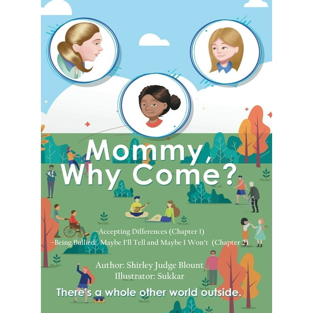 Mommy, Why Come? (Hardcover)