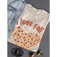 thumbnail image 3 of I Love Fall. Heart W Leaves T-Shirt Women -Smartprints Designs, Female Medium, 3 of 4