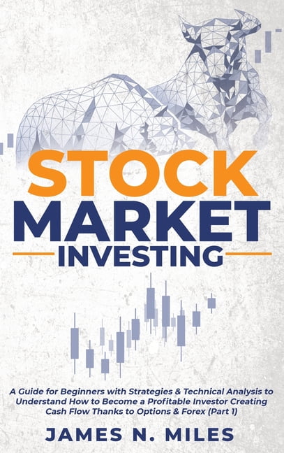 A Complete Guide to the Futures Market : Technical Analysis