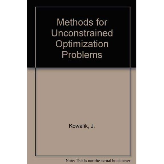 Pre-Owned Methods for unconstrained optimization problems, 9780444000415, 0444000410, Hardcover, First Edition edition