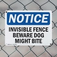 thumbnail image 5 of (2 Pack) Invisible Fence Beware Dog Might Bite OSHA Notice Sign 18 Inch X 12 Inch Indoor / Outdoor Rust-Free Aluminum Metal Signs for Workplace, Workshop, and Construction Site, Made in, 5 of 8