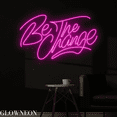thumbnail image 2 of Glowneon Be The Change Neon Sign, Quote Led Sign, Office Wall Decor, 2 of 5
