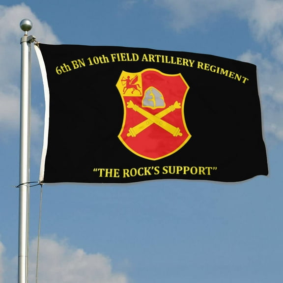 mokarier 6th BN 10th Field Artillery Regiment Flag The Rock's Support Flag Banner Outdoor Indoor Decoration Flag 3x5Feet Double Stitched Polyester with Brass Grommets