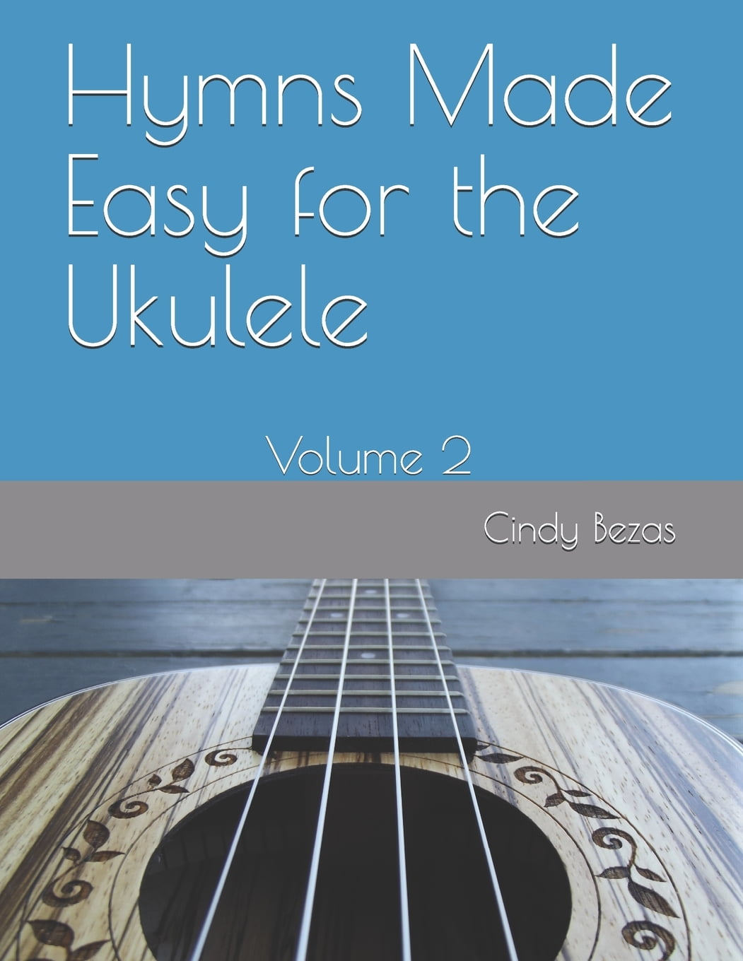 Hymns Made Easy for the Ukulele Volume 2 (Paperback)