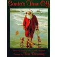 thumbnail image 1 of Pre-Owned Santa's Time Off (Hardcover) 0399231382 9780399231384, 1 of 1