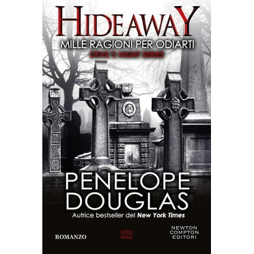 Elena Paganelli,Penelope Dou Mille ragioni per odiarti. Hideaway. Devil's night se (Paperback)