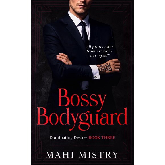 Bossy Bodyguard: Bodyguard/ Ex''s Dad Age Gap Romance