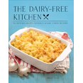 thumbnail image 2 of The Dairy-Free Kitchen: 100 Delicious Recipes Without Lactose, Casein, or Dairy, 2 of 2