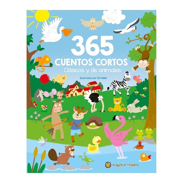 365 Cuentos Cortos Clasicos y de Animales El gato de hojalata Tapa dura 1ra edicion