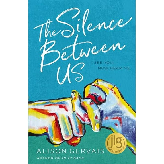 Pre-Owned The Silence Between Us (Paperback) 0310766001 9780310766001