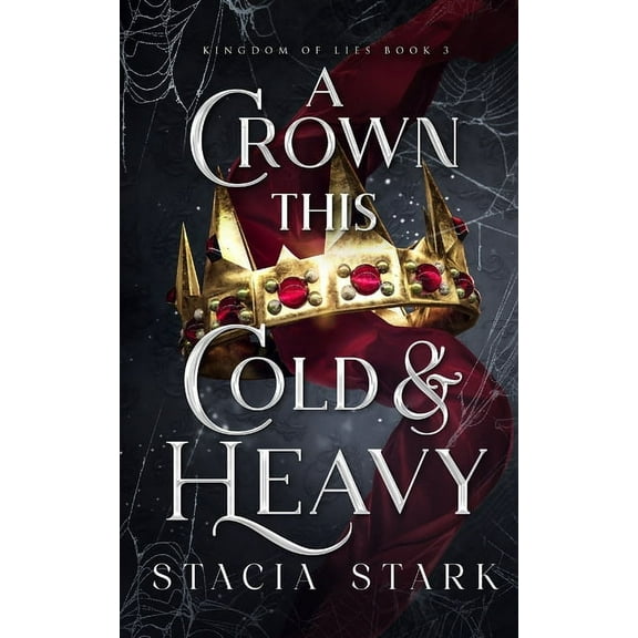 A Crown This Cold and Heavy, (Paperback)