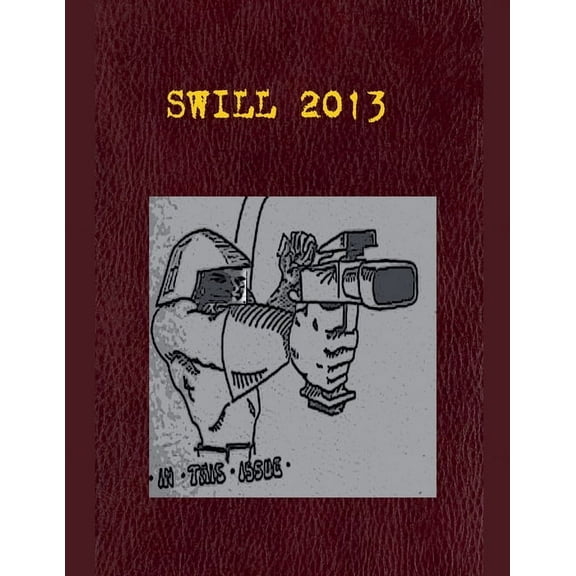 Swill 2013, (Paperback)
